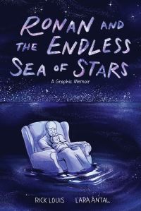 Book Cover for Ronan and the Endless Sea of Stars by Rick Louis, Abrams ComicArts Imprint