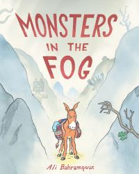 Book Cover for Monsters in the Fog by Ali Bahrampour
