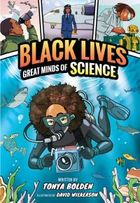 Book Cover for Great Minds of Science (Black Lives #1) by Tonya Bolden