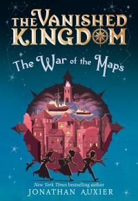 Book Cover for The War of the Maps (The Vanished Kingdom Book 3) by Jonathan Auxier
