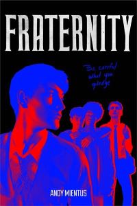 Book Cover for Fraternity by Andy Mientus