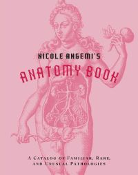 Book Cover for Nicole Angemi's Anatomy Book by Nicole Angemi