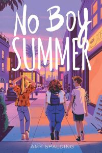 Book Cover for No Boy Summer by Amy Spalding
