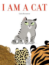 Book Cover for I Am a Cat by Galia Bernstein