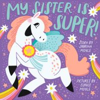 Book Cover for My Sister Is Super! by Sabrina Moyle