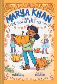 Book Cover for Marya Khan and the Spectacular Fall Festival by Saadia Faruqi