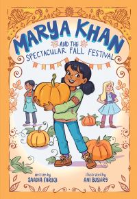 Book Cover for Marya Khan and the Spectacular Fall Festival by Saadia Faruqi