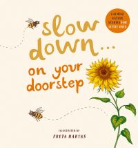 Book Cover for Slow Down ... On Your Doorstep by Abrams  Company Publishers