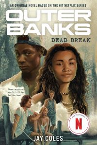 Book Cover for Outer Banks: Dead Break by Jay Coles