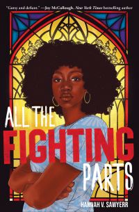 Book Cover for All the Fighting Parts by Hannah V Sawyerr