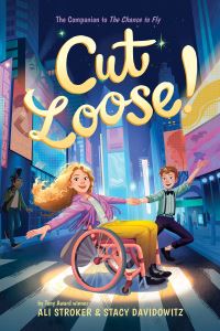Book Cover for Cut Loose! by Ali Stroker, Stacy Davidowitz