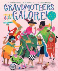 Book Cover for Grandmothers Galore! by Judith Henderson, Ellen Yeomans
