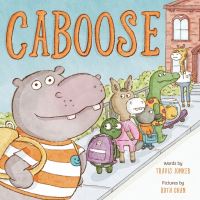 Book Cover for Caboose by Travis Jonker