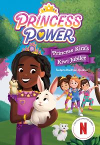 Book Cover for Princess Kira's Kiwi Jubilee by Sudipta BardhanQuallen