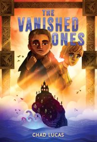 Book Cover for The Vanished Ones by Chad Lucas
