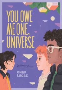 Book Cover for You Owe Me One, Universe by Chad Lucas, Chad Lucas