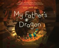 Book Cover for The Art of My Father's Dragon by Ramin Zahed