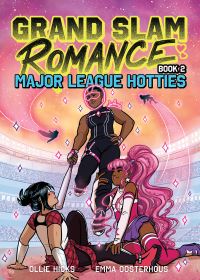 Book Cover for Grand Slam Romance Book 2: Major League Hotties by Ollie Hicks