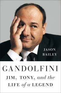 Book Cover for Gandolfini by Jason Bailey