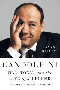 Book Cover for Gandolfini by Jason Bailey