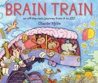 Book Cover for Brain Train by Charlie Mylie