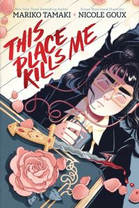 Book Cover for This Place Kills Me by Mariko Tamaki