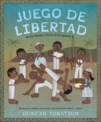Book Cover for Juego De Libertad by Duncan Tonatiuh