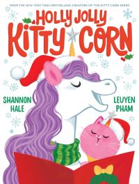 Book Cover for Holly Jolly Kitty-Corn by Shannon Hale