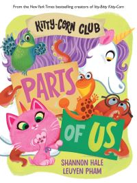 Book Cover for Kitty-Corn Club: Parts of Us by Shannon Hale