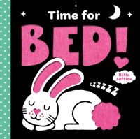 Book Cover for Time for Bed! by Kathryn Jewitt