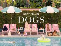 Book Cover for Dogs by Gray Malin