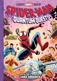 Book Cover for Spider-Man: Quantum Quest! (A Mighty Marvel Team-Up) by Mike Maihack
