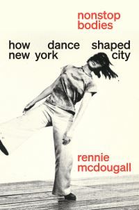 Book Cover for Nonstop Bodies by Rennie McDougall