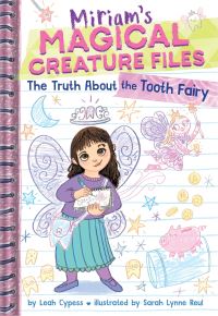 Book Cover for The Truth About the Tooth Fairy by Leah Cypess