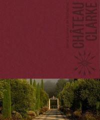 Book Cover for Château Clarke by Béatrice Brasseur, Georgie Hindle, Maya Ines Touan