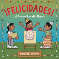 Book Cover for ãFelicidades! by Duncan Tonatiuh