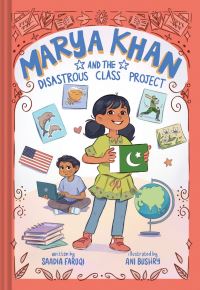 Book Cover for Marya Khan and the Disastrous Class Project (Marya Khan #5) by Saadia Faruqi
