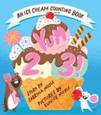 Book Cover for Yum, 2, 3! (A Hello!Lucky Know & Grow Book) by HelloLucky, Sabrina Moyle