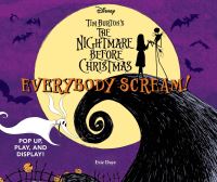 Book Cover for Everybody Scream!: Disney Tim Burton's The Nightmare Before Christmas by Evie Daye