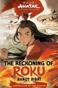 Book Cover for The Reckoning of Roku by Randy Ribay