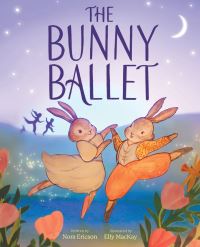 Book Cover for The Bunny Ballet by Nora Ericson