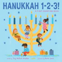 Book Cover for Hanukkah 1-2-3!: A First Counting Book (A Jewish Holiday Concept Book) by Joy Nelkin Wieder