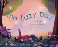 Book Cover for The Lazy Day by Elliot Kukla