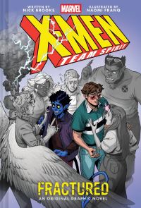 Book Cover for Fractured (X-Men Team Spirit Book 1) by Nick Brooks