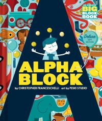 Book Cover for Alphablock by Christopher Franceschelli