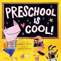 Book Cover for Preschool Is Cool! (A Hello!Lucky Book) by HelloLucky, Sabrina Moyle