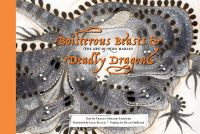 Book Cover for Boisterous Beasts & Deadly Dragons by Tracey MillerZarneke, Kristof Serrand