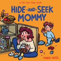 Book Cover for Hide-and-Seek Mommy by Marta Altés