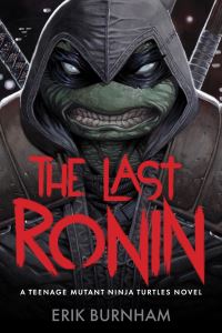 Book Cover for The Last Ronin by Erik Burnham