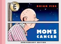Book Cover for Mom's Cancer by Brian Fies